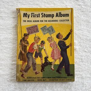 My First Stamp Album: The Ideal Album for the Beginning Collector 1952